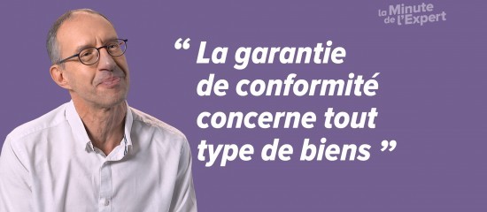 La garantie légale de conformité